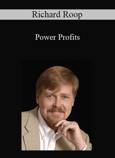 Richard Roop - Power Profits