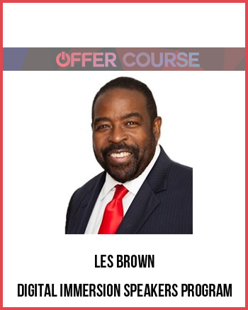 Les Brown – Digital Immersion Speakers Program