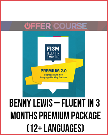 Benny Lewis – Fluent in 3 Months Premium Package (12+ Languages)