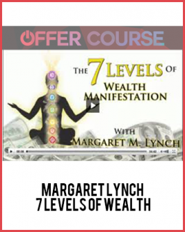 Margaret Lynch – 7 Levels of wealth