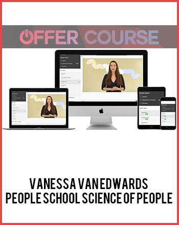 Vanessa Van Edwards – People School Science Of People