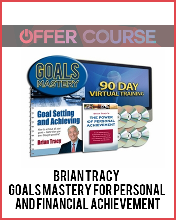 Brian Tracy – Goals Mastery For Personal and Financial Achievement