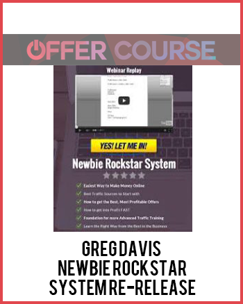 GREG DAVIS – NEWBIE ROCKSTAR SYSTEM RE-RELEASE