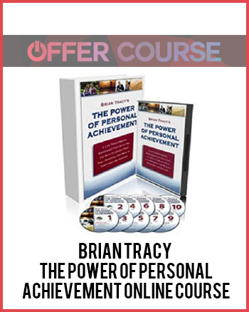 Brian Tracy – The Power of Personal Achievement Online Course