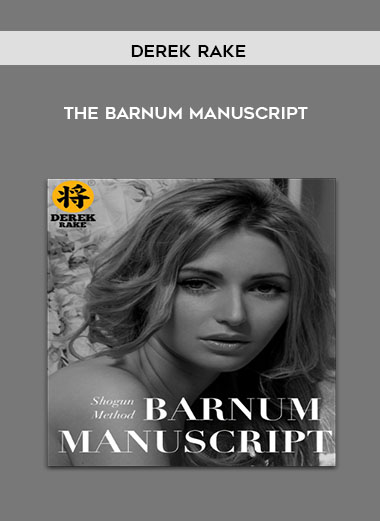 Derek Rake – The Barnum Manuscript