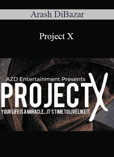 Arash DiBazar - Project X