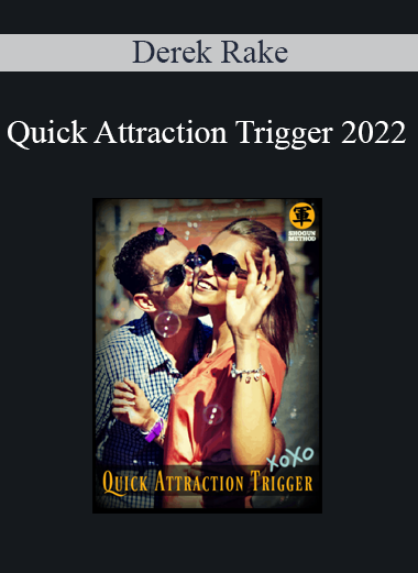 Derek Rake - Quick Attraction Trigger 2022