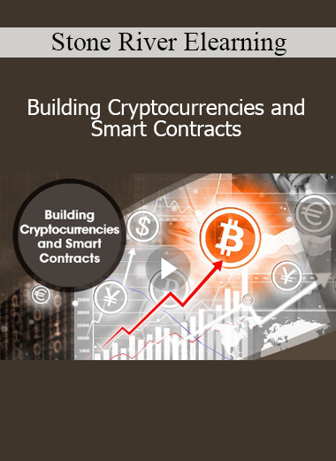 Stone River Elearning - Building Cryptocurrencies and Smart Contracts