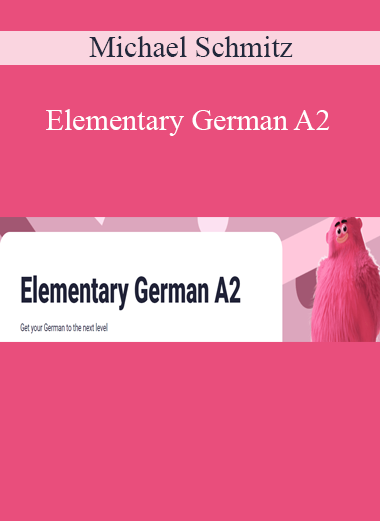 Michael Schmitz - Elementary German A2