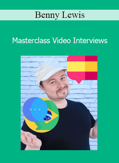 Benny Lewis - Masterclass Video Interviews