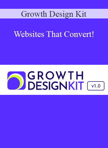 Growth Design Kit - Websites That Convert!