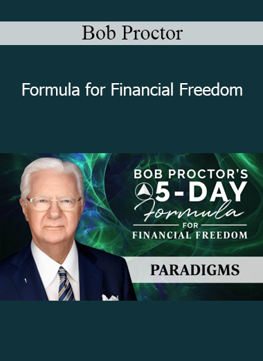 Bob Proctor - Formula for Financial Freedom