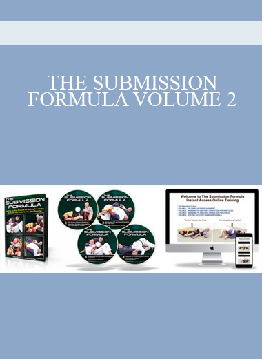 THE SUBMISSION FORMULA VOLUME 2