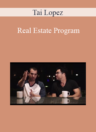 Tai Lopez - Real Estate Program