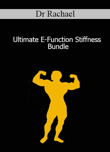 Dr Rachael - Ultimate E-Function Stiffness Bundle