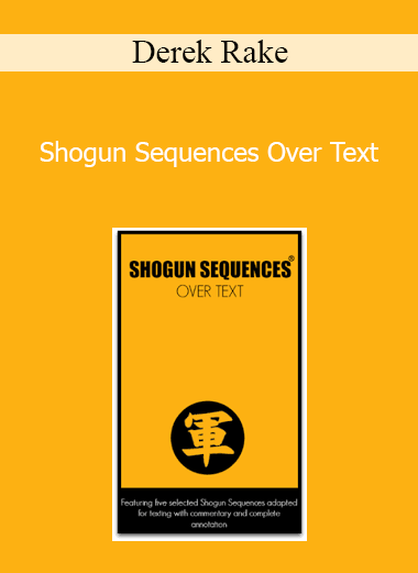 Derek Rake - Shogun Sequences Over Text